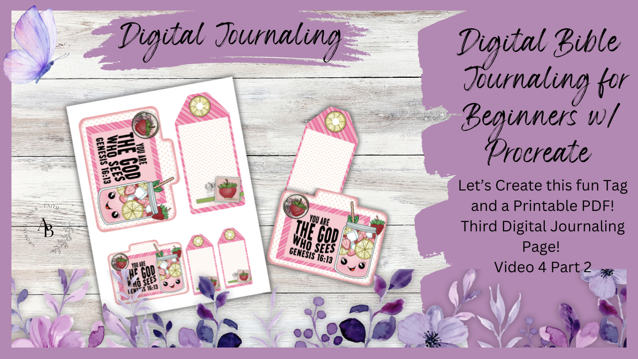 Digital Bible Journaling for Beginners Video 4